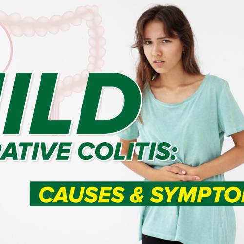 Mild Ulcerative Colitis: Causes & Symptoms